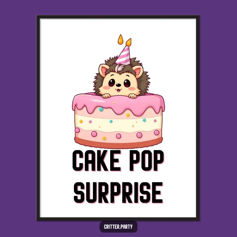Funny Hedgehog Birthday Poster: Curious Hedgehog in Cake, Whimsical Wall Art