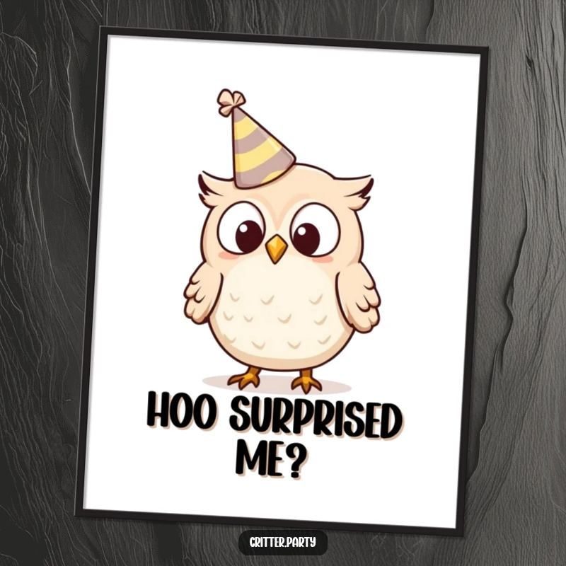 Funny owl poster featuring a tiny owl character in a party hat that’s tipping, looking comically surprised and wide-eyed.