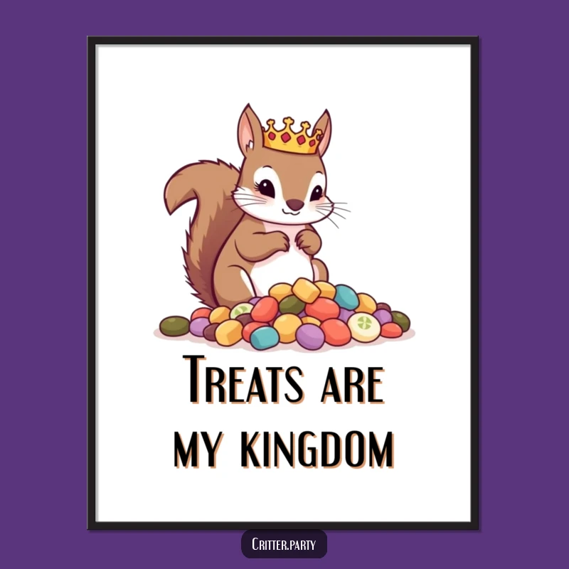 Funny 'Squirrel King' Poster: Regal Wall Art for a Funny Kingdom