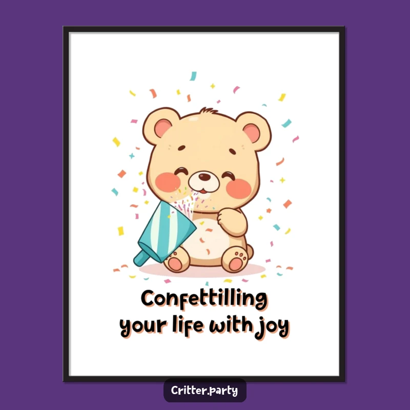 Funny Free Printable Wall Art: Bear Cub Confetti Popper Downloadable Art Gift