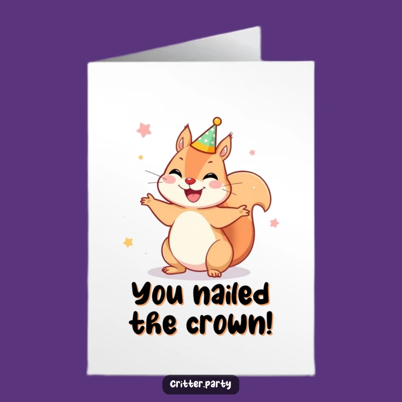 Free Printable Squirrel Congrats Card: Party Crown Spin DIY Gift