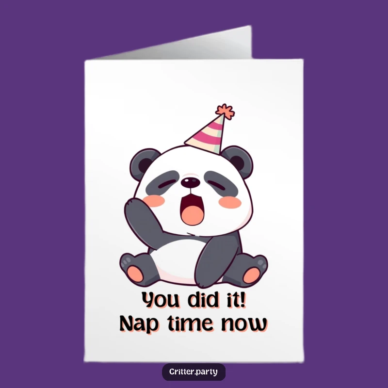 Funny Free Printable Congrats Card: Sleepy Panda Yawns, Party Hat Asks, Celebrate Big!