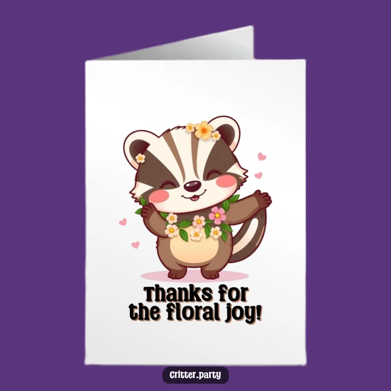 Free Printable Funny Badger Thank You Card: Dancing Flowers Downloadable Gift
