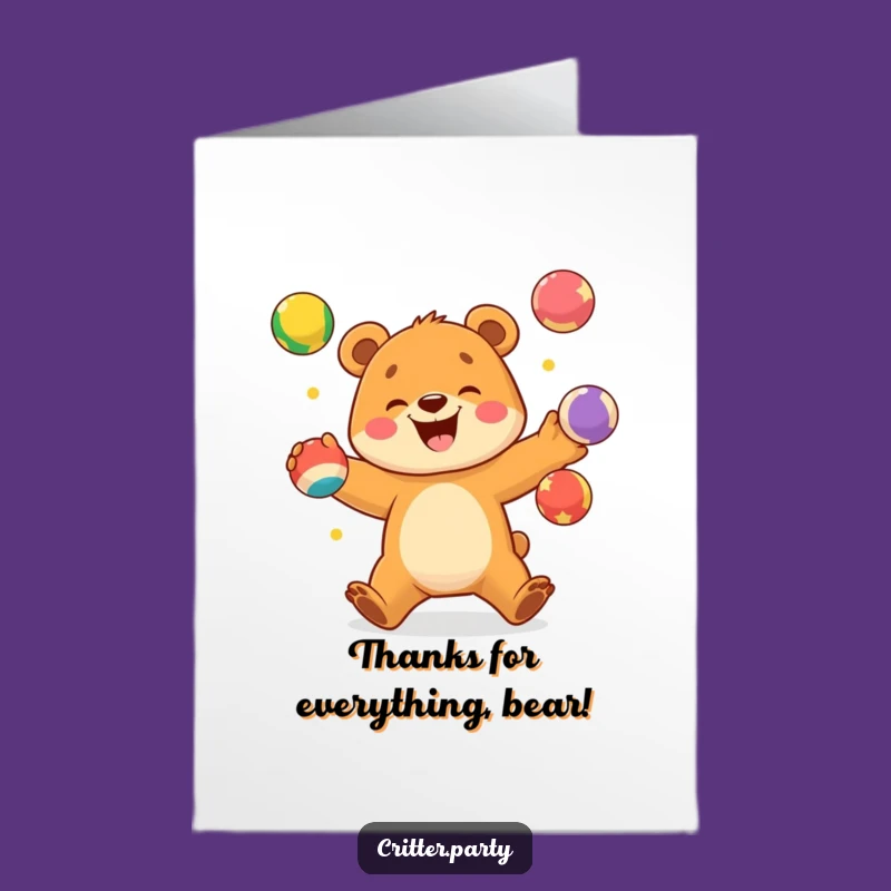 Free Printable Funny Thank You Card: Bear Cub Juggler Thanks