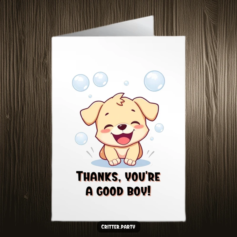 Funny free printable thank you card: a playful puppy joyfully chasing bubbles with a happy, open mouth.