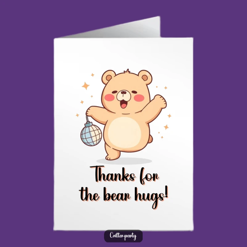 Free Printable Thank You Card: Dancing Bear, Heartfelt Downloadable Gift with Humor