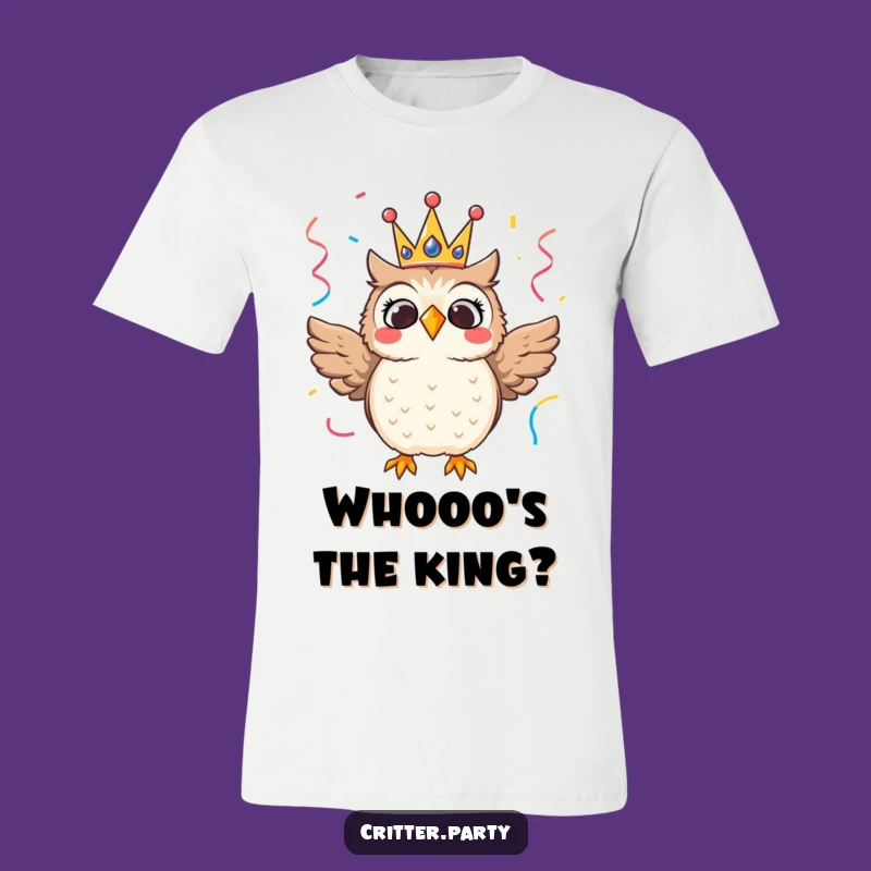 Funny Owl Crown T-Shirt: Hilarious Royal Character for Festive Style